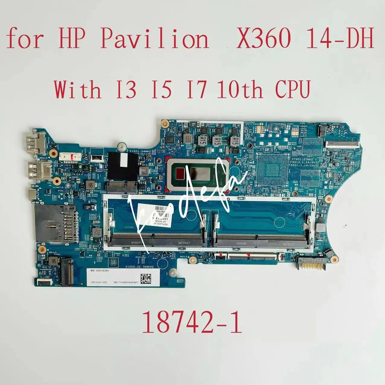 HP PAVILION X360 14-DH Ʈ , 18742-1, i3 i5 i7 10 ° CPU, DDR4 L67766-601 L67767-601 L67768-601